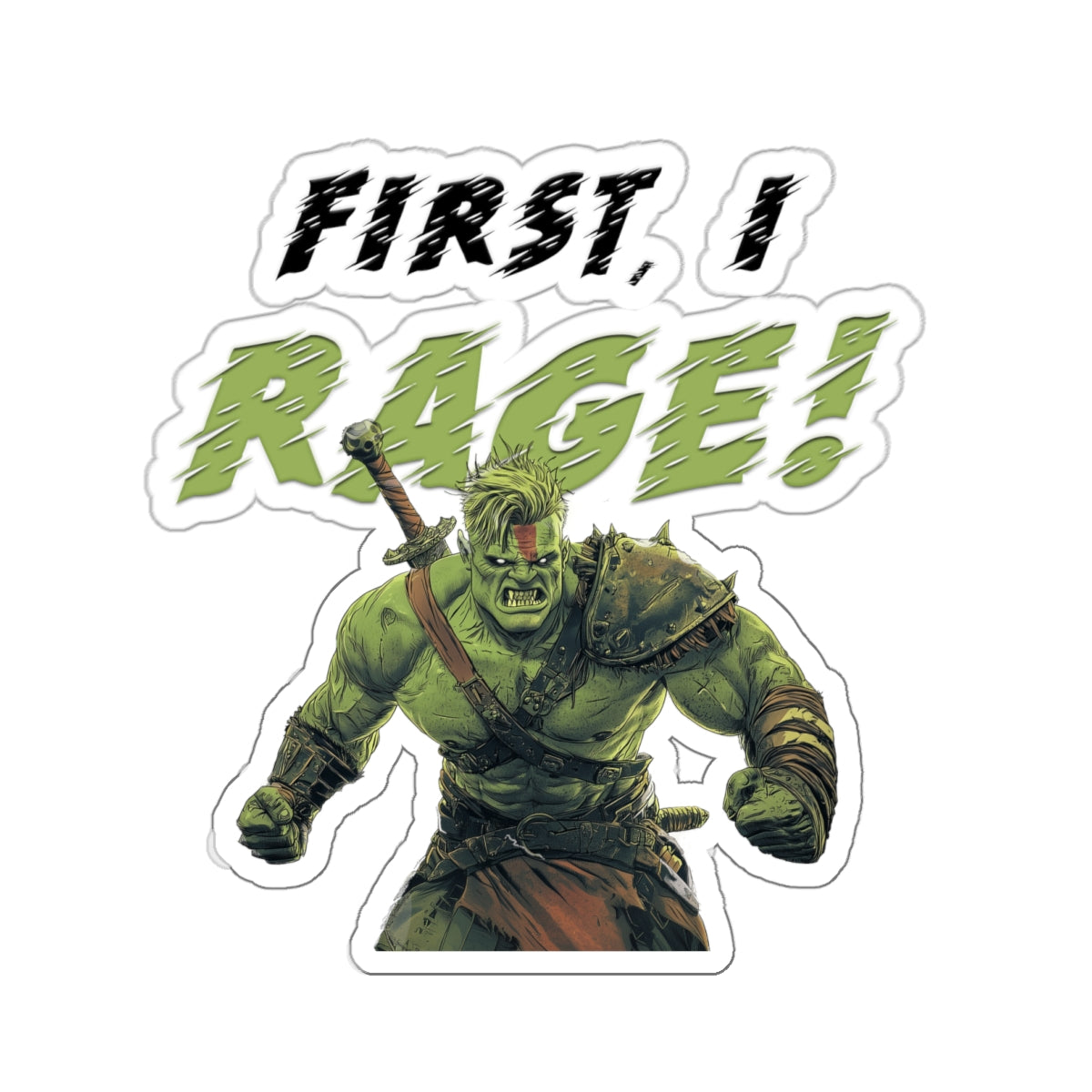 (No Profanity) Raarh RAGE Kiss-Cut Stickers