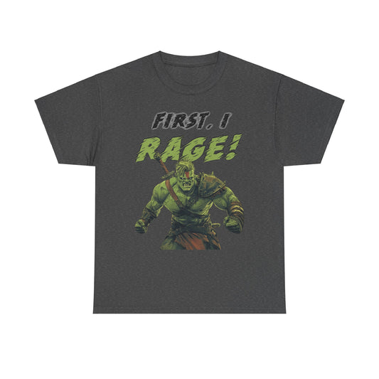 (No Profanity) Raarh - I Fucking Rage T-shirt